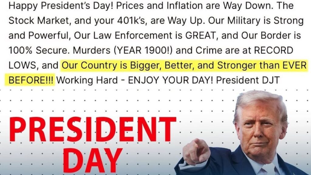 Trump's Fiery Presidents Day Post Borders Secure, Economy Booms